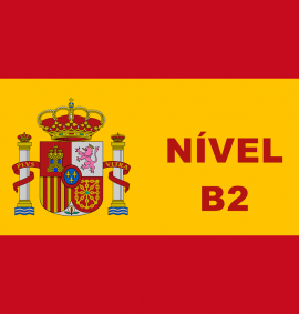 Espanhol Pós-Intermédio - Nível B2